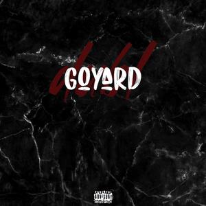 Goyard (Explicit)