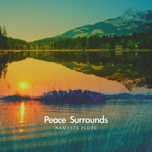 Peace Surrounds