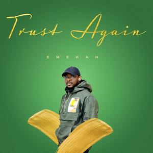 Trust Again (Acoustic)