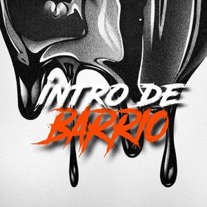 Intro De Barrio Vs Session De Barrio RKT (MATIIAS DJ)