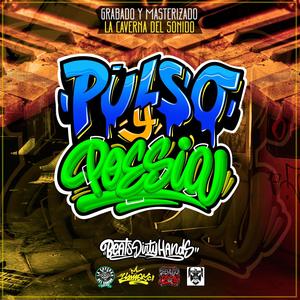 pulso y poesia (feat. sismo mc) (Explicit)
