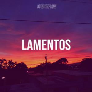 Lamentos (Explicit)