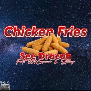 Chicken Fries (feat. 864Gavin & Stevey) (Explicit)