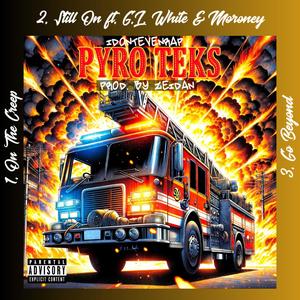 Still On (feat. G.L. White & Moroney) (Explicit)