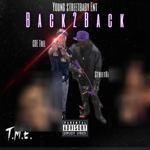 Back 2 Back(feat. CBE Trel) (Explicit)