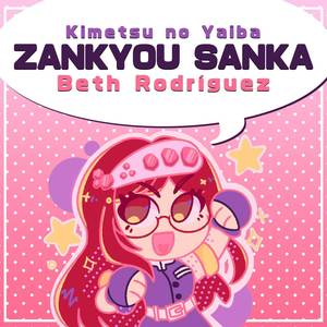 Zankyou Sanka(Kimetsu no Yaiba)