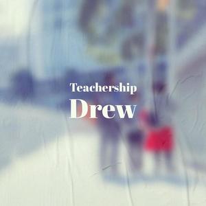 Teachership Drew