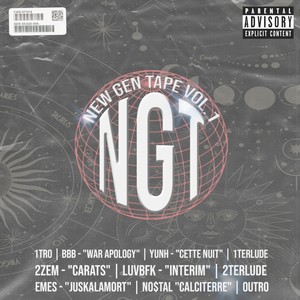 NEW GEN TAPE VOL1 (Explicit)