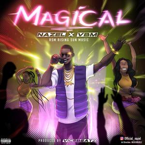 MAGICAL (feat. Vbm) (Explicit)
