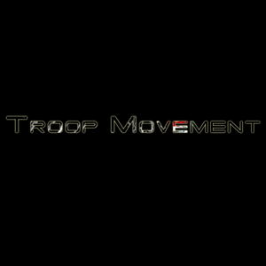 Troop Movement