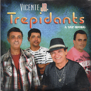 Trepidants - A Voz Original