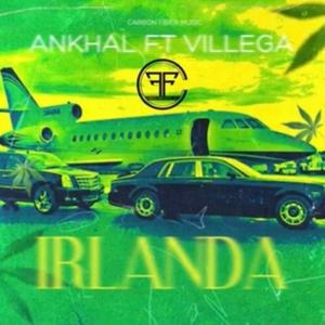 Irlanda (feat. Ankhal) [Explicit]