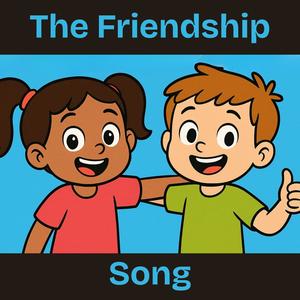 The Friendship Song