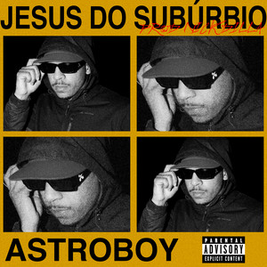Jesus do Subúrbio (Explicit)