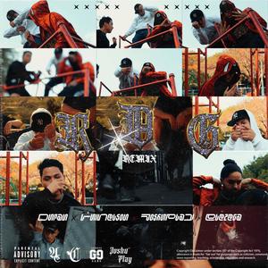 Reglas del Gang (feat. LuiNelson, JoshuPlay & Elezeta) (Remix|Explicit)