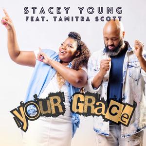 Your Grace (feat. Tamitra Scott)