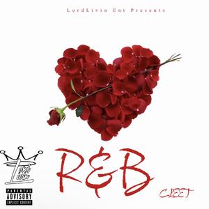 R&B Cleet (Explicit)