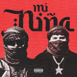 Mi Niña (Explicit)
