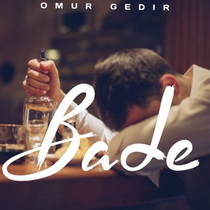 Omur Gedir Bade