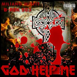 God Help Me (Remix Sunday) [Explicit]