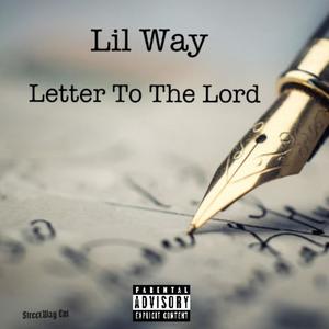 Letter To The Lord (Explicit)