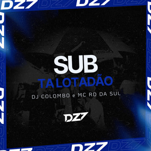 SUB TA LOTADÃO (Explicit)