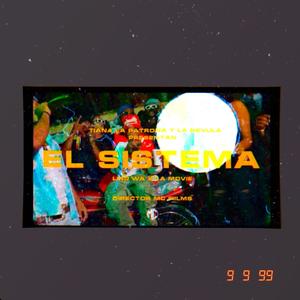 El Sistema (feat. La Movie) (Explicit)