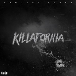 Killafornia (Explicit)