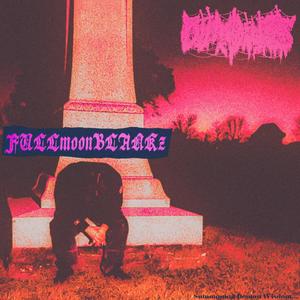 FULLLMOONBLANKZ (Explicit)