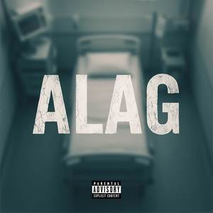 Alag (Explicit)