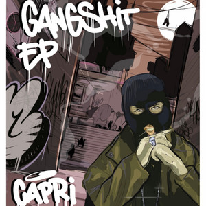 Gangshit (Explicit)