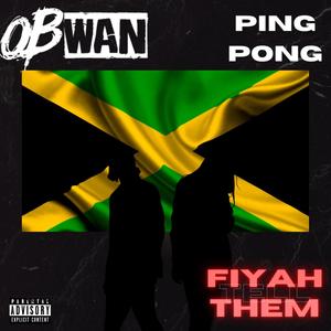 Ping Pong (Explicit)