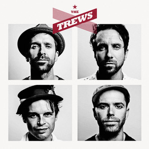 The Trews (Bonus Version)