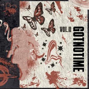 GOTNOTIME, Vol. 2 (Explicit)