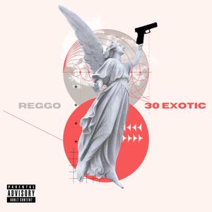 30 Exotic (Explicit)