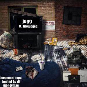 jugg (feat. brojugged) (Explicit)