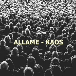 Allame - Kaos