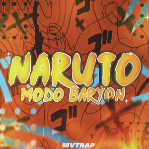 Rap do Naruto Modo Baryon (Explicit)