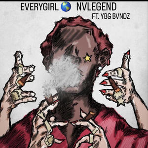 EVERYGIRL (feat. YBG BVNDZ) [Explicit]