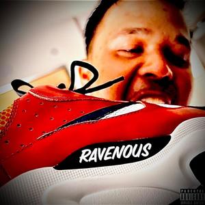 Ravenous (Explicit)