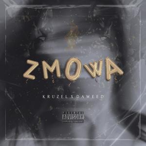 ZMOWA (Explicit)