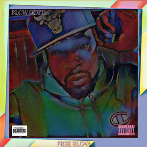 Free Blow (Gotti Mix|Explicit)