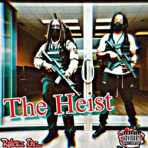 The Heist (feat. Gold_Magnum_Opus) [Explicit]