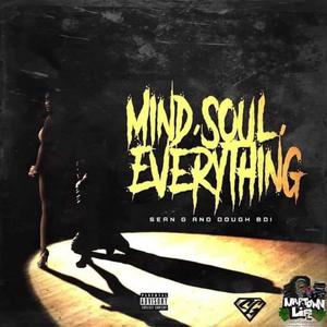 Mind,Soul, Everything (Explicit)