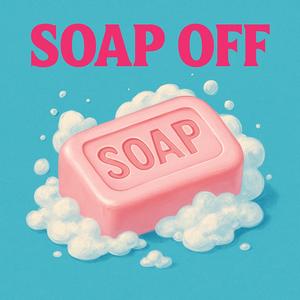 Soap Off (A.ver)