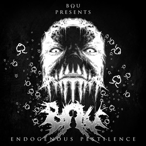 Endogenous Pestilence (Explicit)