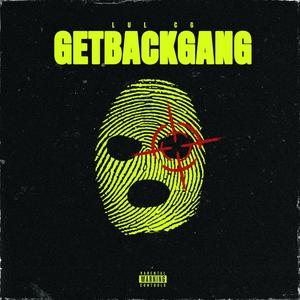 GetBackGang (Explicit)