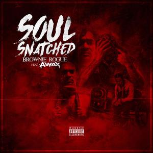 Soul Snatched (Explicit)