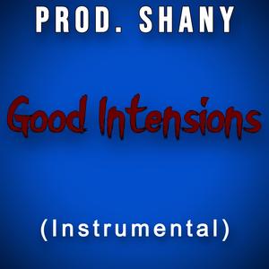 Good Intensions (Instrumental)