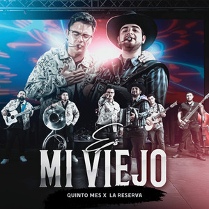 Es Mi Viejo